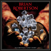 Diamonds And Dirt by Brian Robertson