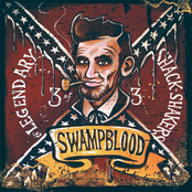 The Legendary Shack Shakers: Swampblood