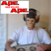 ape has killed ape