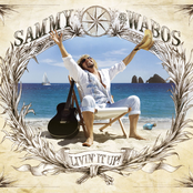 Sammy Hagar and The Wabos: Livin' It Up