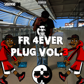 Fr 4Ever Plug Vol. 3