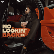 Prem Dhillon: No Lookin' Back