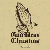 God Bless Chicanos