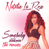 Somebody (feat. Jeremih) [The Remixes] - EP