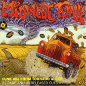 Midwest Funk: Funk 45's from Tornado Alley