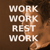 Work work rest work
