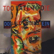 Too Late To Die