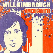 Will Kimbrough: Americanitis