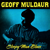 Sleepy Man Blues by Geoff Muldaur