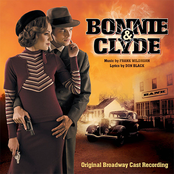 Bonnie & Clyde (original Broadway Cast Recording)