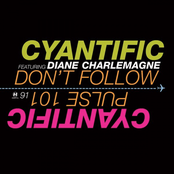 Don't Follow (feat. Diane Charlemagne) by Cyantific