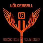Volkerball: Weichen und Zunder