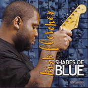 Kirk Fletcher: Shades Of Blue