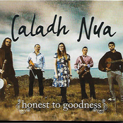 Caladh Nua: Honest to Goodness