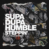 Supa Dupa Humble: Steppin'