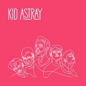 Kid Astray - Ignite