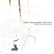 Black Clockworks by John Alexander Ericson