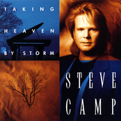 Taking Heaven By Storm by Steve Camp