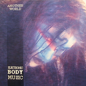 Another World: Electronic Body Music