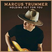 Marcus Trummer: Holding Out For You