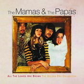 Did You Ever Want To Cry by The Mamas & The Papas