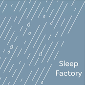 Sleep Factory
