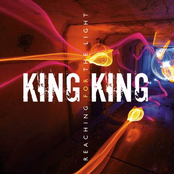 King King: Reaching For The Light