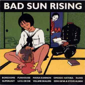 Bad Sun Rising