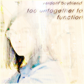 Too Untogether To Function