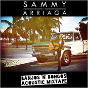 Sammy Arriaga: Banjos 'n' Bongos (Acoustic Mixtape)