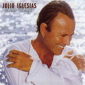 And I Love Her by Julio Iglesias