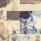 Ambient Diary.Two