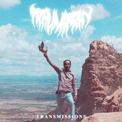 Trauma Ray: Transmissions