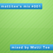 mattitee's mix #001 mixed by Matti Tee