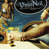 Vince Neil: Tattoos & Tequila