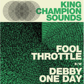 Fool Throttle b/w Debbie One Day