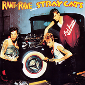 Stray Cats: Rant N' Rave With the Stray Cats
