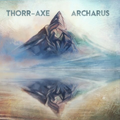 Thorr-Axe / Archarus - The Hobbit Split
