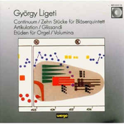 Ligeti: Continuum, 10 Stücke F. Bläser, Artikulation, Glissandi, Orgel Etuden, Volumina