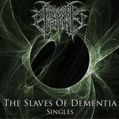 The Slaves Of Dementia