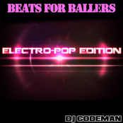 Beats For Ballers Electro Pop Edition