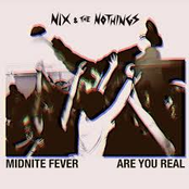 Midnite Fever / Are You Real