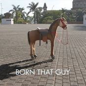 born that guy