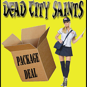 The Hard Goodbye by Dead City Saints