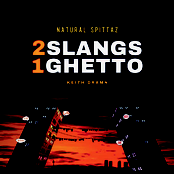 2 Slangs 1 Ghetto