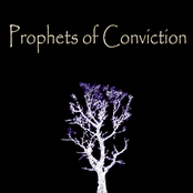 prophets of conviction