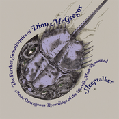The Further Somniloquies Of Dion McGregor
