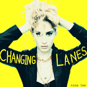 Nina Lee: Changing Lanes