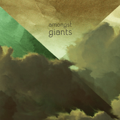Amongst Giants