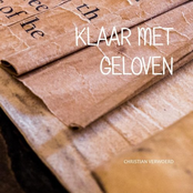 Klaar Met Geloven